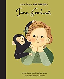 ダウンロード  Jane Goodall (Little People, Big Dreams Book 19) (English Edition) 本