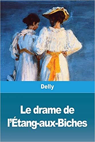 اقرأ Le drame de l'Etang-aux-Biches الكتاب الاليكتروني 