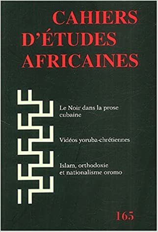 Cahiers d'études africaines 165 (CAHIERS D'ETUDES AFRICAINES)