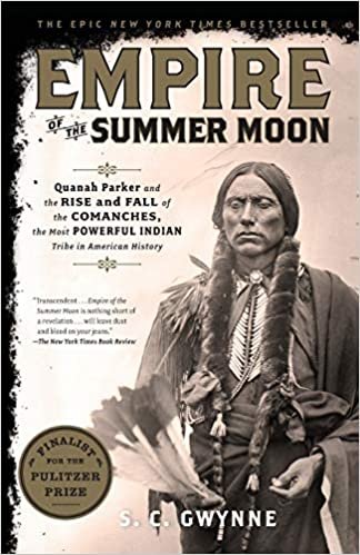 indir Empire of the Summer Moon: Quanah Parker and the Rise and Fall of the Comanches, the Most Powerful Indian Tribe in American History