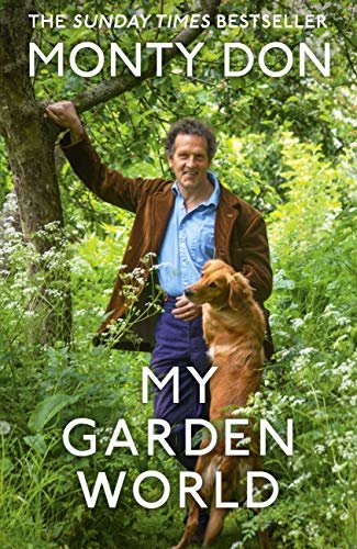 My Garden World: The Sunday Times bestseller of the natural year (English Edition)