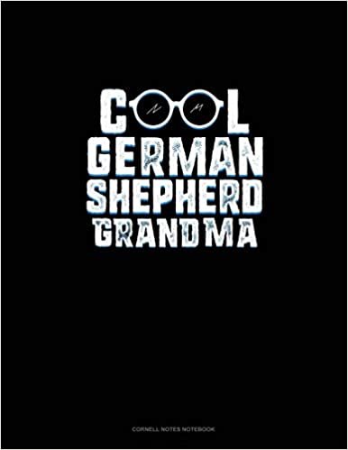 Cool German Shepherd Grandma: Cornell Notes Notebook