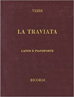 اقرأ La Traviata: Vocal Score الكتاب الاليكتروني 