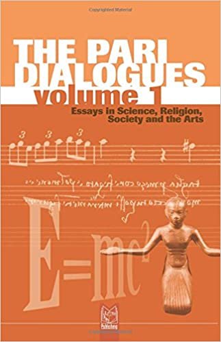 تحميل The Pari Dialogues: v. 1: Essays in Science, Religion, Society and the Arts