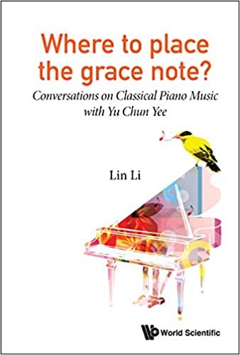اقرأ Where To Place The Grace Note?: Conversations On Classical Piano Music With Yu Chun Yee الكتاب الاليكتروني 