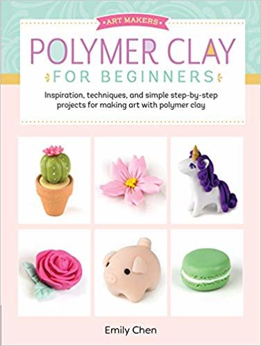 تحميل Art Makers: Polymer Clay for Beginners: Inspiration, techniques, and simple step-by-step projects for making art with polymer clay