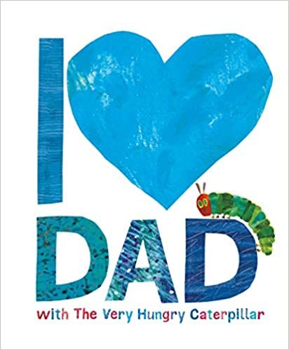 I Love Dad with the Very Hungry Caterpillar indir