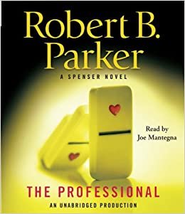 ダウンロード  The Professional: A Spenser Novel 本