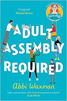 تحميل Adult Assembly Required: Return to characters you loved in The Bookish Life of Nina Hill!
