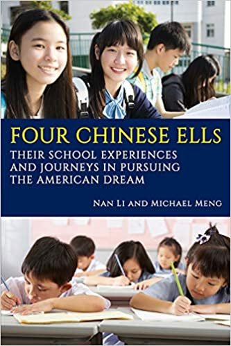 تحميل Four Chinese ELLs: Their School Experiences and Journeys in Pursuing the American Dream