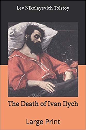 تحميل The Death of Ivan Ilych: Large Print