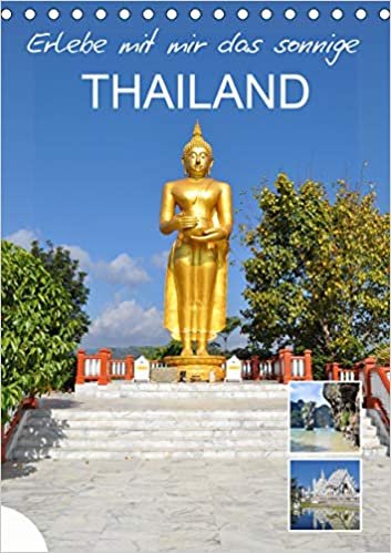 ダウンロード  Erlebe mit mir das sonnige Thailand (Tischkalender 2021 DIN A5 hoch): Thailand ist ein farbenfrohes Land mit herrlicher Natur. (Monatskalender, 14 Seiten ) 本