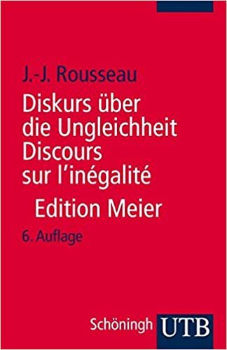 Diskurs über die Ungleichheit  Discours sur l'inégalité: Kritische Ausgabe des integralen Textes.  Mit sämtlichen Fragmenten und ergänzenden ... neu ediert, übersetzt und kommentiert indir