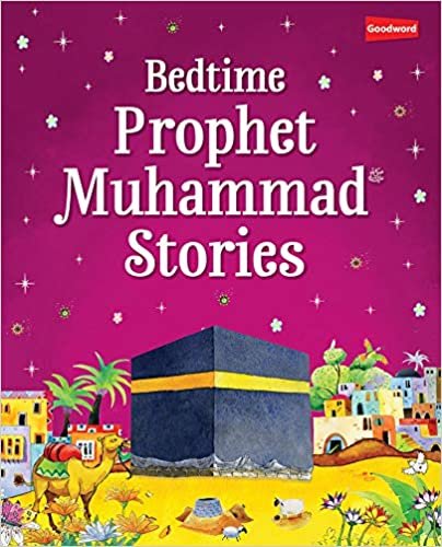  بدون تسجيل ليقرأ Bedtime Prophet Muhammad Stories