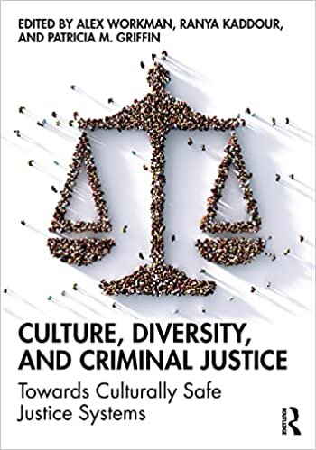 تحميل Culture, Diversity, and Criminal Justice: Towards Culturally Safe Criminal Justice Systems