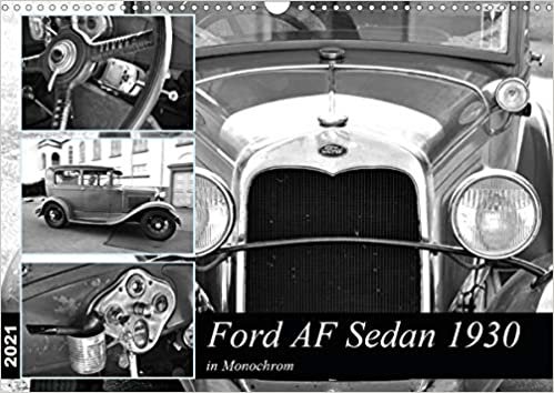 Ford AF Sedan 1930 in Monochrom (Wandkalender 2021 DIN A3 quer): Oldtimer pur (Monatskalender, 14 Seiten )