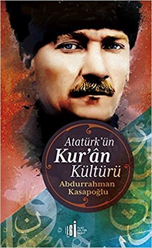Atatürk’ün Kuran Kültürü indir