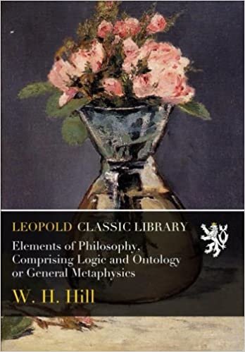 indir Elements of Philosophy, Comprising Logic and Ontology or General Metaphysics