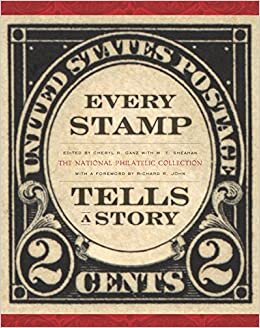 indir Every Stamp Tells a Story: The National Philatelic Collection (Smithsonian Contribution to Knowledge)
