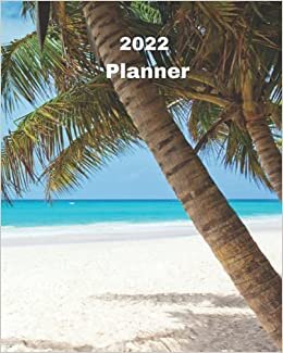 indir 2022 Planner: Palm Tree and Beach - Monthly Calendar with U.S./UK/ Canadian/Christian/Jewish/Muslim Holidays– Calendar in Review/Notes 8 x 10 in.- Tropical Beach Vacation Travel
