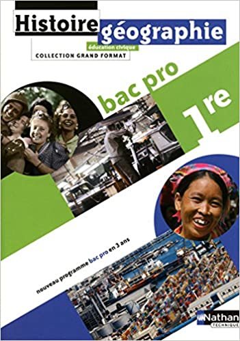 Histoire - Géographie - Éducation civique 1Ère BAC pro Grand Format Livre de l'élève (HIST/GEO LP) indir