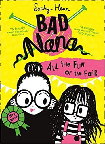 All the Fun of the Fair (Bad Nana, Band 2) indir