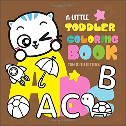 indir A little A-B-C TODDLER Coloring Book: Fun with Letters coloring activity books for Toddlers &amp; Kids