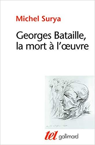 Georges Bataille, la mort à l'œuvre (Tel) indir