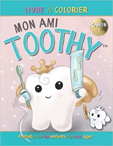 تحميل Mon ami Toothy : Livre à colorier: CAHIER 1 (French Edition)