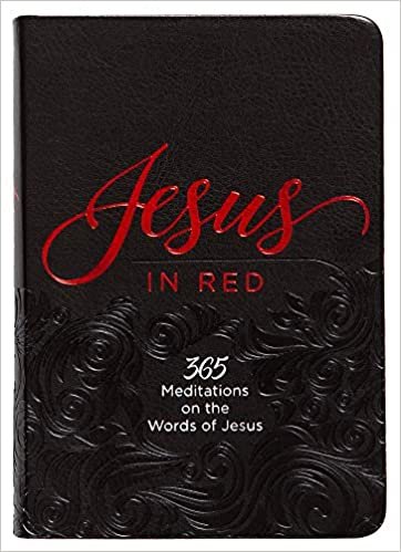 Jesus in Red: 365 Meditations on the Words of Jesus