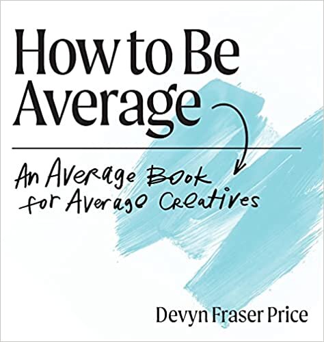 اقرأ How to Be Average الكتاب الاليكتروني 