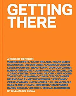 Getting There: A Book of Mentors (English Edition)