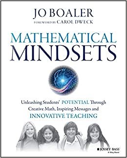 mathematical mindsets: إطلاق والطلاب المحتملة "من خلال رسائل Math مبتكرة ، الملهمة و والتعليمية مبتكرة