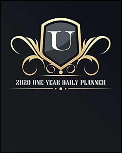 indir U - 2020 One Year Daily Planner: Elegant Black and Gold Monogram Initials | Pretty Calendar Organizer | One 1 Year Letter Agenda Schedule with Vision ... (8x10 12 Month Monogram Initial Planner)