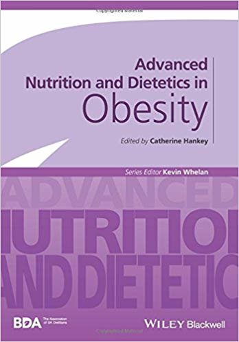 تحميل متقدمة التغذية dietetics في obesity (التغذية متقدمة dietetics (bda))