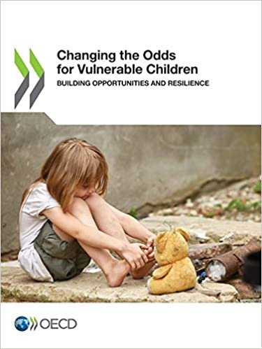 Changing the odds for vulnerable children: building opportunities and resilience اقرأ