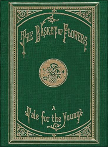 ダウンロード  The Basket of Flowers: Library Edition 本