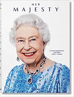 تحميل Her Majesty. A Photographic History 1926–Today