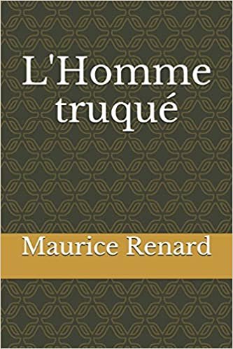 اقرأ L'Homme truqué الكتاب الاليكتروني 