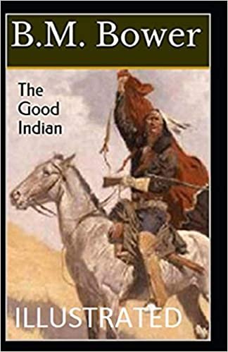 The Good Indian Illustrated