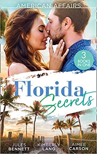 American Affairs: Florida Secrets: Her Innocence, His Conquest / the Million-Dollar Question / Dare She Kiss & Tell? indir