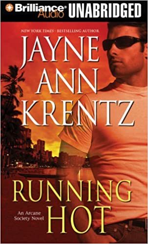 Running Hot: An Arcane Society Novel (Arcane Society Novels)