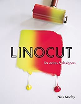 Linocut for Artists and Designers (English Edition)