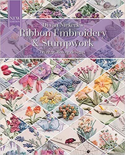 Ribbon Embroidery and Stumpwork: Over 30 flower designs ダウンロード