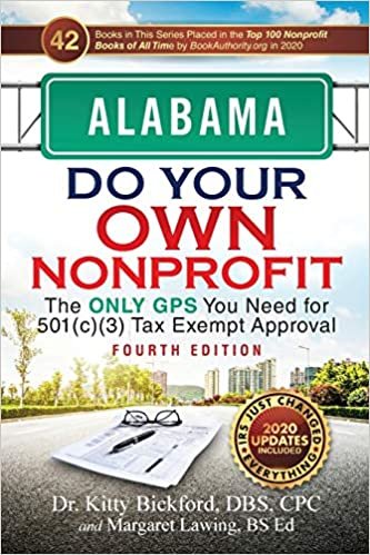 indir ALABAMA Do Your Own Nonprofit: The Only GPS You Need for 501c3 Tax Exempt Approval