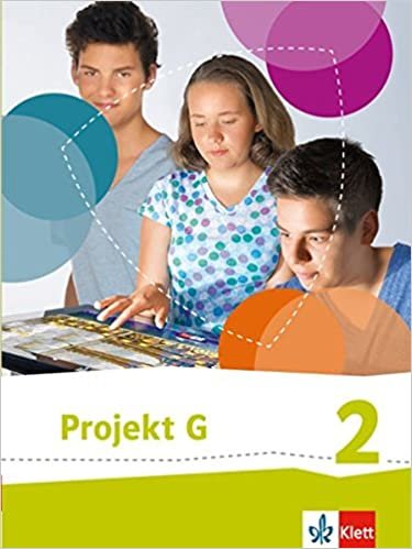 Projekt G. Schülerbuch 2. Neue Ausgabe Gesellschaftslehre Niedersachsen, Gesellschaft und Politik Bremen. 7./8. Klasse: Neue Ausgabe ... und Politik Bremen - 7./8. Klasse indir