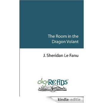 The Room in the Dragon Volant [with Biographical Introduction] [Kindle-editie] beoordelingen