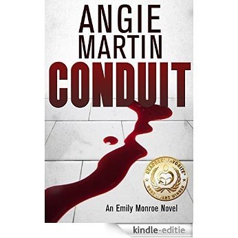 Conduit: A gripping serial killer psychological thriller (An Emily Monroe Novel, Book One) (English Edition) [Kindle-editie]
