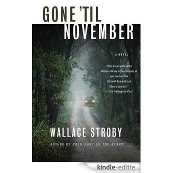 Gone 'til November [Kindle-editie]