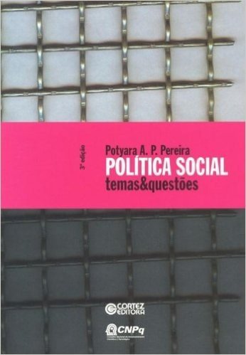 Política Social. Temas & Questões